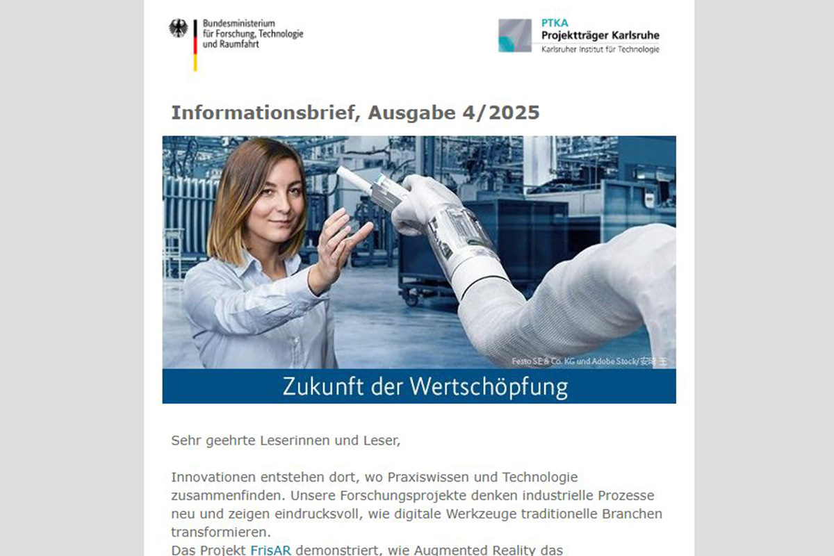 Screenshot des Headers des Newsletters Informationsbrief zur Zukunft der Wertschöpfung, Ausgabe 3/2025. Der Screenshot zeigt eine Frau in einer Fabrikhalle. Ein Roboter überreicht ihr ein Gerät.